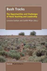 Bush Tracks : The Opportunities and Challenges of Rural Teaching and Leadership