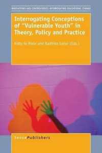 Interrogating Conceptions of ''Vulnerable Youth'' in Theory, Policy and Practice (Innovations and Controversies: Interrogating Educational Change)