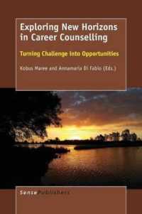 Exploring New Horizons in Career Counselling : Turning Challenge into Opportunities