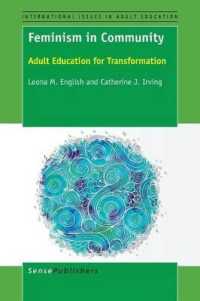Feminism in Community : Adult Education for Transformation (International Issues in Adult Education)
