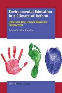 Environmental Education in a Climate of Reform : Understanding Teacher Educators' Perspectives