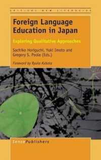 Foreign Language Education in Japan : Exploring Qualitative Approaches (Critical New Literacies: the Praxis of English Language Teaching and Learning)