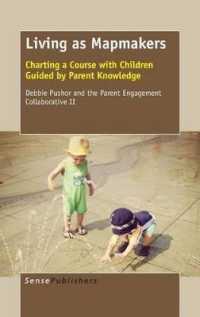 Living as Mapmakers : Charting a Course with Children Guided by Parent Knowledge