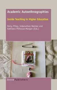 Academic Autoethnographies : Inside Teaching in Higher Education