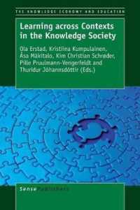 Learning across Contexts in the Knowledge Society (The Knowledge Economy and Education)