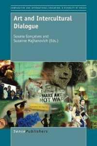 Art and Intercultural Dialogue (Comparative and International Education: Diversity of Voices)