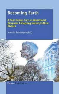 Becoming Earth : A Post Human Turn in Educational Discourse Collapsing Nature/Culture Divides