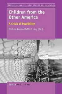 Children from the Other America : A Crisis of Possibility (Transgressions: Cultural Studies and Education)