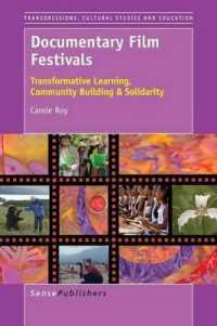 Documentary Film Festivals : Transformative Learning, Community Building & Solidarity (Transgressions: Cultural Studies and Education)