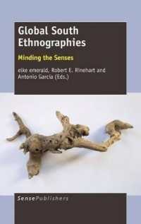 Global South Ethnographies : Minding the Senses