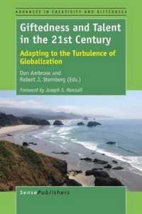 Giftedness and Talent in the 21st Century : Adapting to the Turbulence of Globalization (Advances in Creativity and Giftedness)