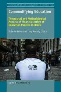 Commodifying Education : Theoretical and Methodological Aspects of Financialization of Education Policies in Brazil (Comparative and International Education: Diversity of Voices)