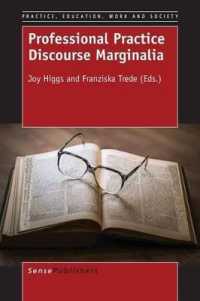 Professional Practice Discourse Marginalia (Practice, Education, Work and Society)