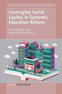 Leveraging Social Capital in Systemic Education Reform (Contemporary Approaches to Research in Learning Innovations)