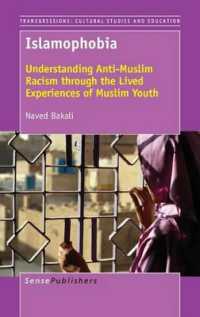 Islamophobia : Understanding Anti-Muslim Racism through the Lived Experiences of Muslim Youth (Transgressions: Cultural Studies and Education)