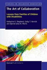 The Art of Collaboration : Lessons from Families of Children with Disabilities (Studies in Inclusive Education)
