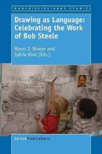 Drawing as Language: Celebrating the Work of Bob Steele (Transdisciplinary Studies)