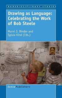 Drawing as Language: Celebrating the Work of Bob Steele (Transdisciplinary Studies)