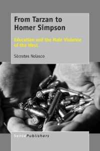From Tarzan to Homer Simpson : Education and the Male Violence of the West