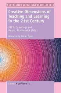 Creative Dimensions of Teaching and Learning in the 21st Century (Advances in Creativity and Giftedness)