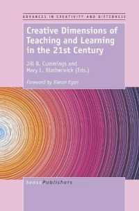Creative Dimensions of Teaching and Learning in the 21st Century (Advances in Creativity and Giftedness)