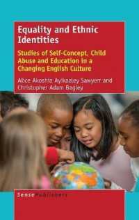 Equality and Ethnic Identities : Studies of Self-Concept, Child Abuse and Education in a Changing English Culture
