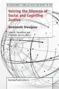 Voicing the Silences of Social and Cognitive Justice : Dartmouth Dialogues (On (De)coloniality: Curriculum within and Beyond the West)