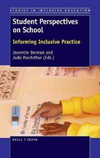 Student Perspectives on School : Informing Inclusive Practice (Studies in Inclusive Education)
