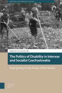 The Politics of Disability in Interwar and Socialist Czechoslovakia : Segregating in the Name of the Nation (Heritage and Memory Studies)