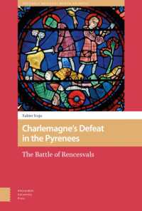 Charlemagne's Defeat in the Pyrenees : The Battle of Rencesvals (The Early Medieval North Atlantic)