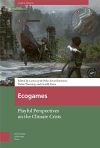 Ecogames : Playful Perspectives on the Climate Crisis (Green Media)