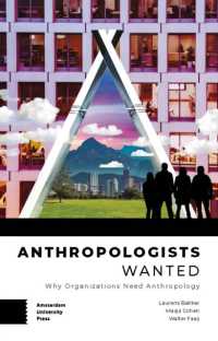 Anthropologists Wanted : Why Organizations Need Anthropology