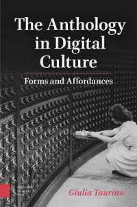The Anthology in Digital Culture : Forms and Affordances
