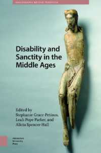 Disability and Sanctity in the Middle Ages (Hagiography Beyond Tradition)