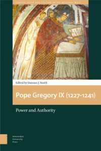 Pope Gregory IX (1227-1241) : Power and Authority (Church, Faith and Culture in the Medieval West)