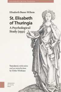St. Elisabeth of Thuringia : A Psychological Study (1931) (Hagiography Beyond Tradition)