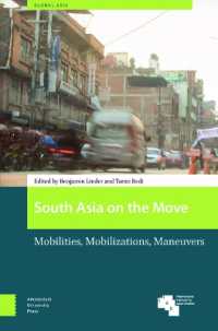 South Asia on the Move : Mobilities, Mobilizations, Maneuvers (Global Asia)