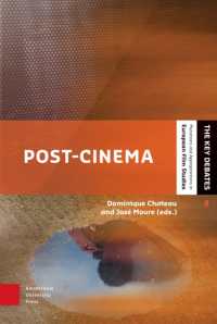 Post-cinema : Cinema in the Post-art Era (The Key Debates: Mutations and Appropriations in European Film Studies)