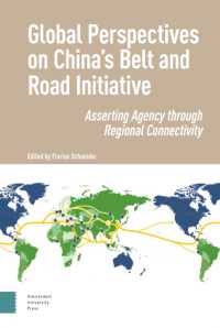Global Perspectives on China's Belt and Road Initiative : Asserting Agency through Regional Connectivity