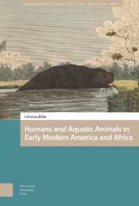 Humans and Aquatic Animals in Early Modern America and Africa (Environmental Humanities in Pre-modern Cultures)