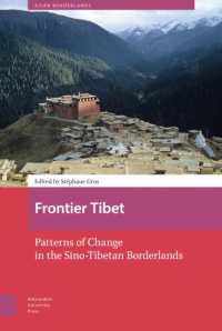 Frontier Tibet : Patterns of Change in the Sino-Tibetan Borderlands (Asian Borderlands)