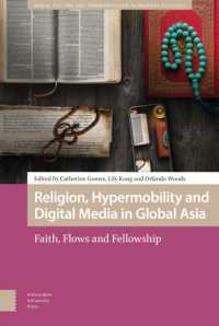 Religion, Hypermobility and Digital Media in Global Asia : Faith, Flows and Fellowship (Media, Culture and Communication in Migrant Societies)
