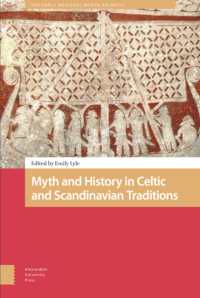Myth and History in Celtic and Scandinavian Traditions (The Early Medieval North Atlantic)