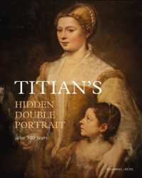 Titian's Hidden Double Portrait : Unveiled after 500 Years