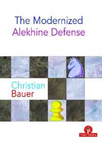 The Modernized Alekhine Defense (Modernized Series)