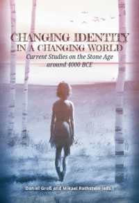 Changing Identity in a Changing World : Current Studies on the Stone Age around 4000 BCE