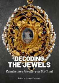 Decoding the Jewels : Renaissance Jewellery in Scotland