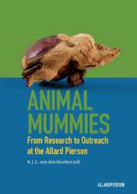Animal Mummies : From Research to Outreach at the Allard Pierson