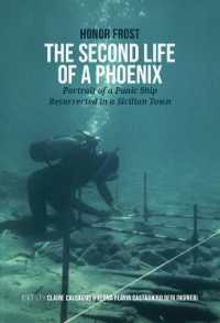 The Second Life of a Phoenix : Portrait of a Punic Ship Resurrected in a Sicilian Town