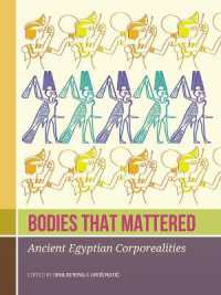 Bodies that Mattered : Ancient Egyptian Corporealities